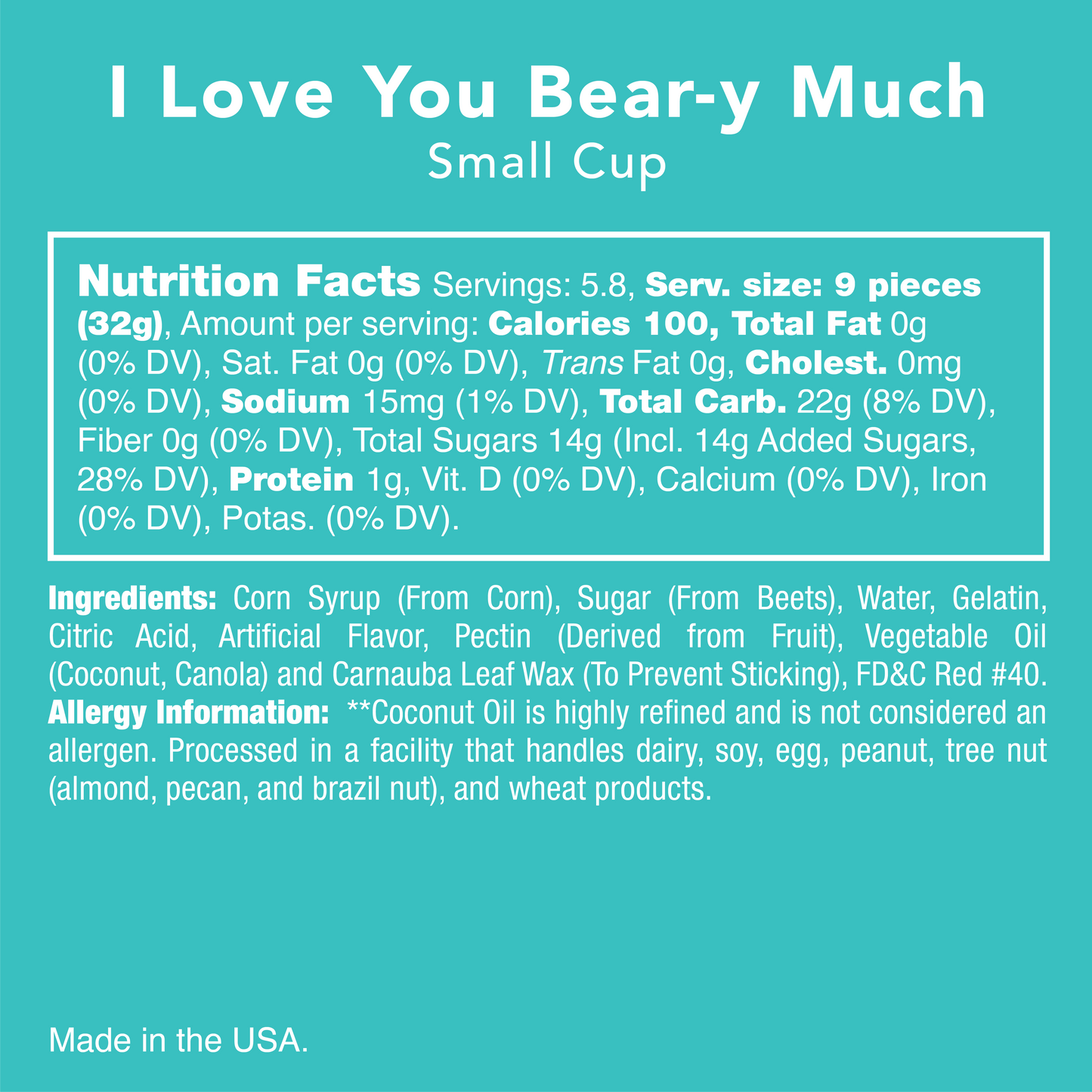 I Love You Bear-y Much Gummy